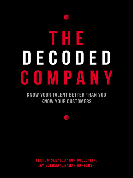 Title details for The Decoded Company by Leerom Segal - Wait list